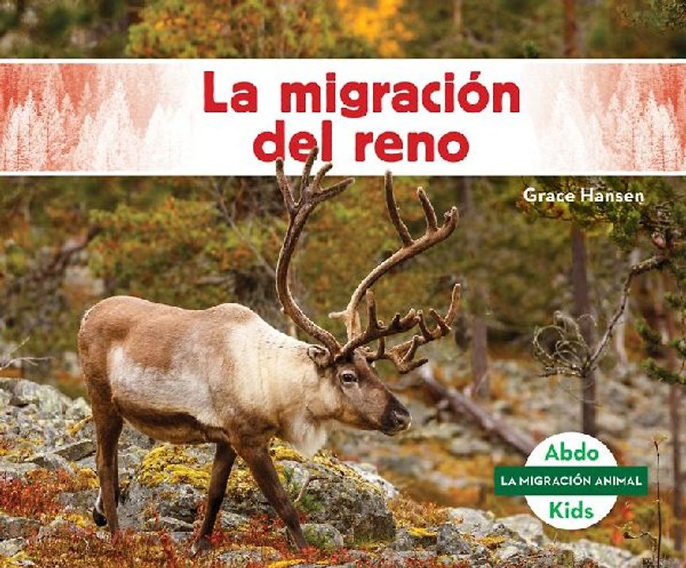 La Migración del Reno (Caribou Migration)