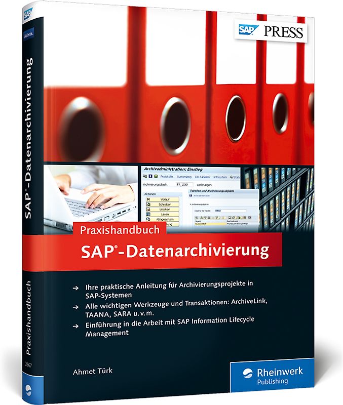 Praxishandbuch SAP-Datenarchivierung