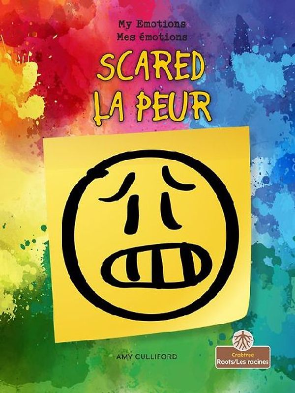 La Peur (Scared) Bilingual Eng/Fre