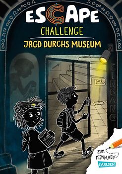 Escape-Buch für Grundschulkinder: Escape Challenge: Jagd durchs Museum