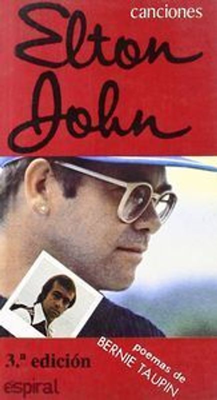 Canciones de Elton John : poemas de Bernie Taupin