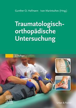 Traumatologisch-Orthopädische Untersuchung