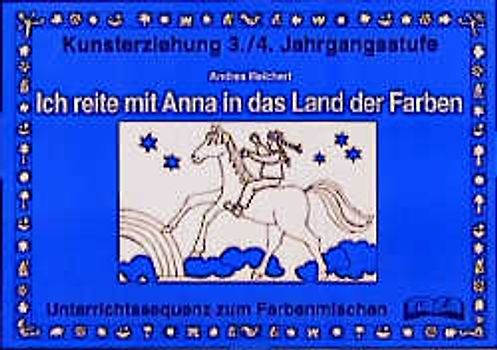 Farbenlehre für die Grundschule 3./4. Kunsterziehung