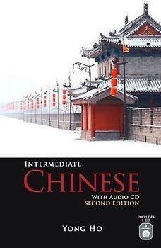 Intermediate Chinese with Audio CD, Second Edition [With CD (Audio)]