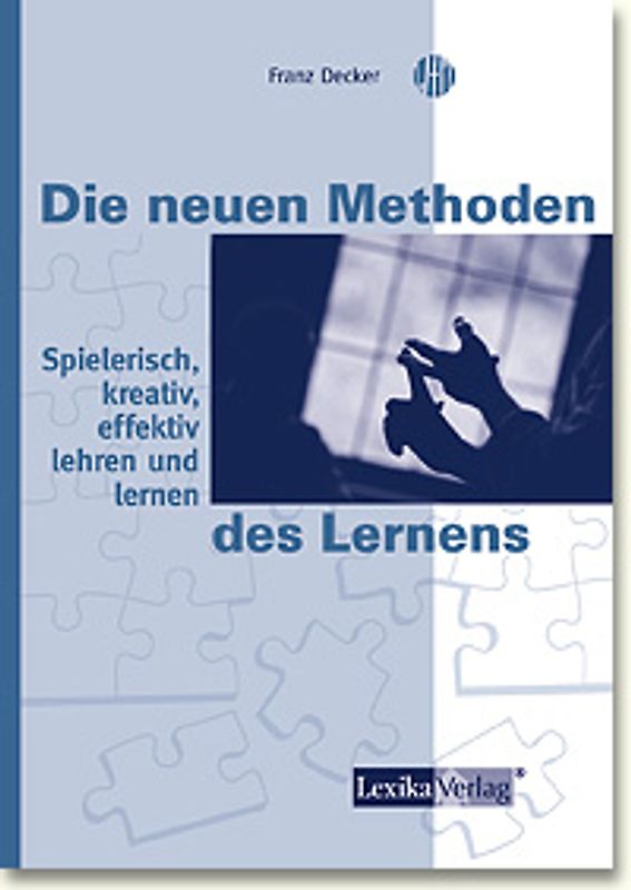 Die neuen Methoden des Lernens