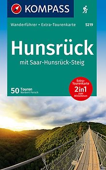 KOMPASS Wanderführer Hunsrück mit Saar-Hunsrück-Steig, 50 Touren mit Extra-Tourenkarte