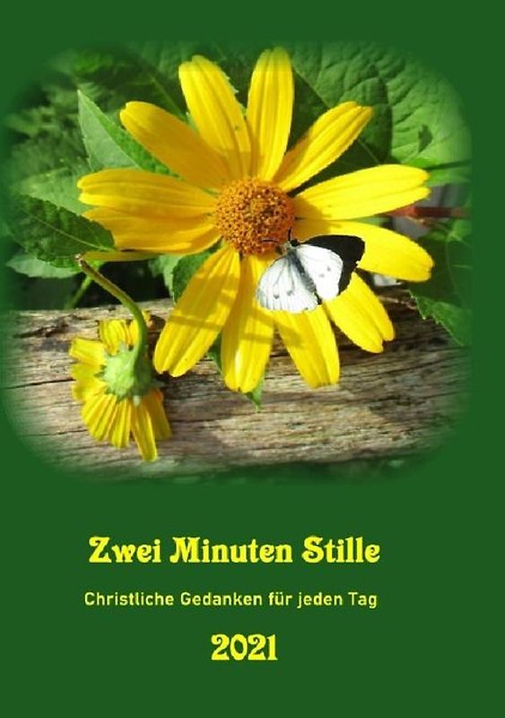 Christliches Jahrbuch / Zwei Minuten Stille