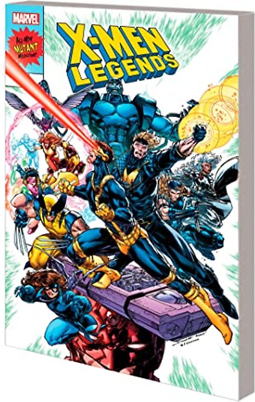 X-Men Legends Vol. 1: The Missing Links