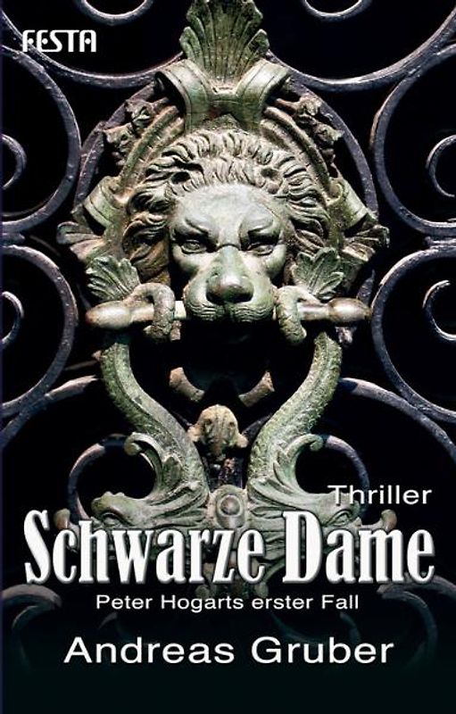 Schwarze Dame. Thriller. Peter Hogarts erster Fall.