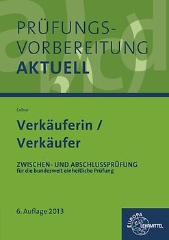 Prüfungsvorbereitung aktuell Verkäuferin/ Verkäufer. Zwischen- und Abschlussprüfung, Gesamtpaket