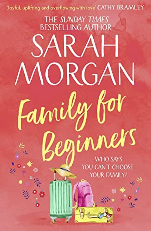 Family For Beginners: from the Sunday Times best seller of One More for Christmas comes the most heartwarming romance fiction book of 2020