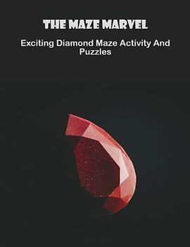 The Maze Marvel: Exciting Diamond Maze Activity And Puzzles