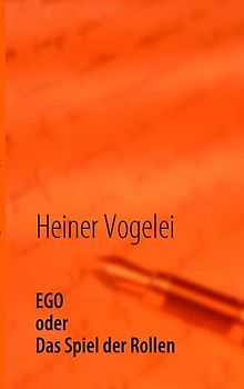 EGO - Spiel der Rollen
