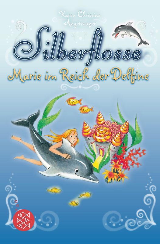 Silberflosse – Marie im Reich der Delfine