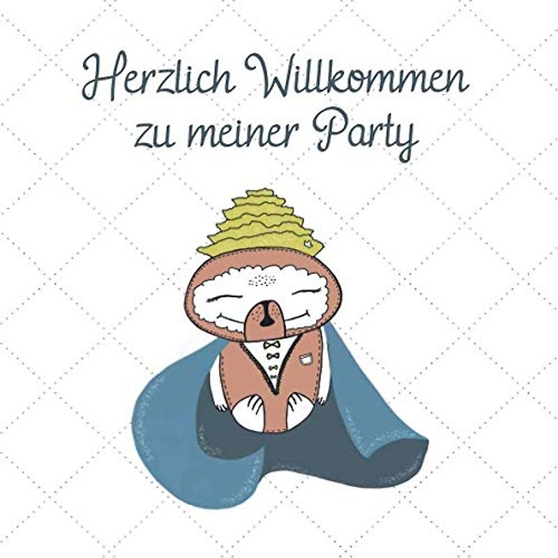 Herzlich Willkommen zu meiner Party: Mein erstes Gästebuch: Ein Erinnerungsstück für einen ganz besonderen Ehrentag | Andenken | Geburtstag | Taufe | Baby Shower | Glückwünsche Eintragebuch