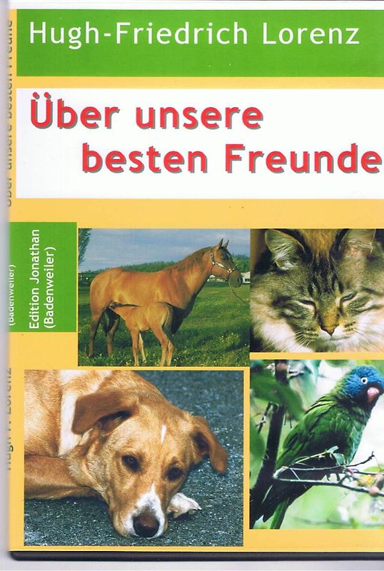 Über unsere besten Freunde
