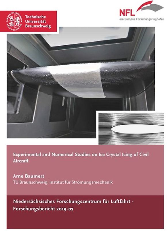 Experimental and Numerical Studies on Ice Crystal Icing of Civil Aircraft