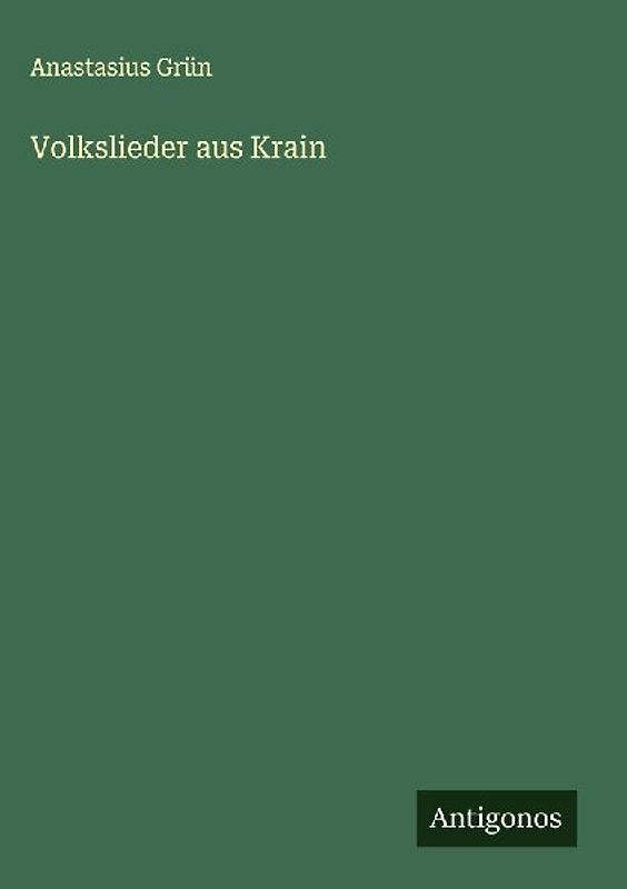Volkslieder aus Krain