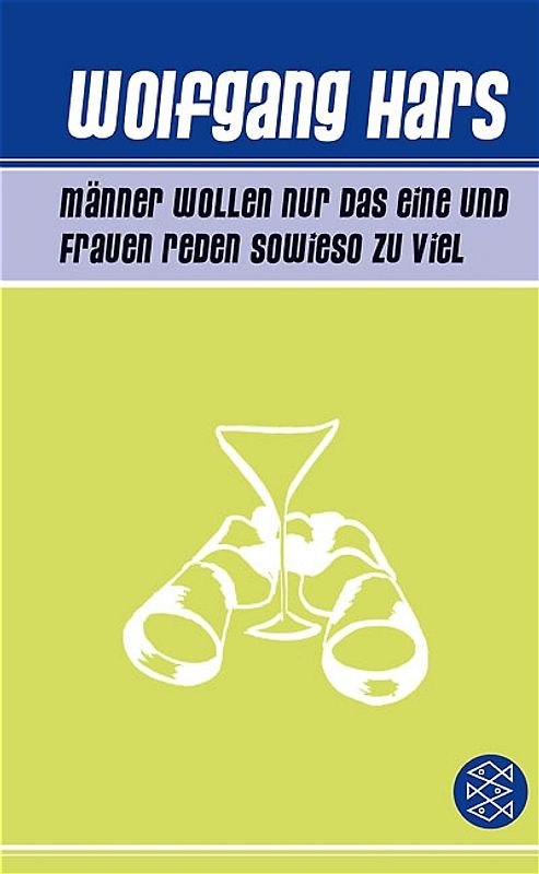 Männer wollen nur das Eine und Frauen reden sowieso zu viel. Eine Faktensammlung