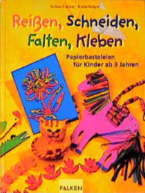Reissen, Schneiden, Falten, Kleben
