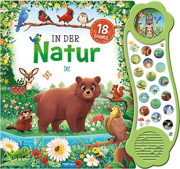 TRÖTSCH - Soundbuch "In der Natur" | Interaktives Soundbuch mit 18 realistischen Geräuschen aus der Natur, zauberhaften Illustrationen und eingängigen Reimen für die Kleinsten | Ab 18 Monaten