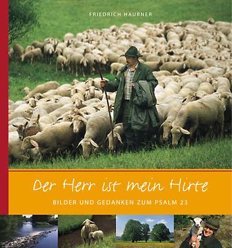 Der Herr ist mein Hirte