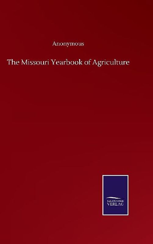 The Missouri Yearbook of Agriculture