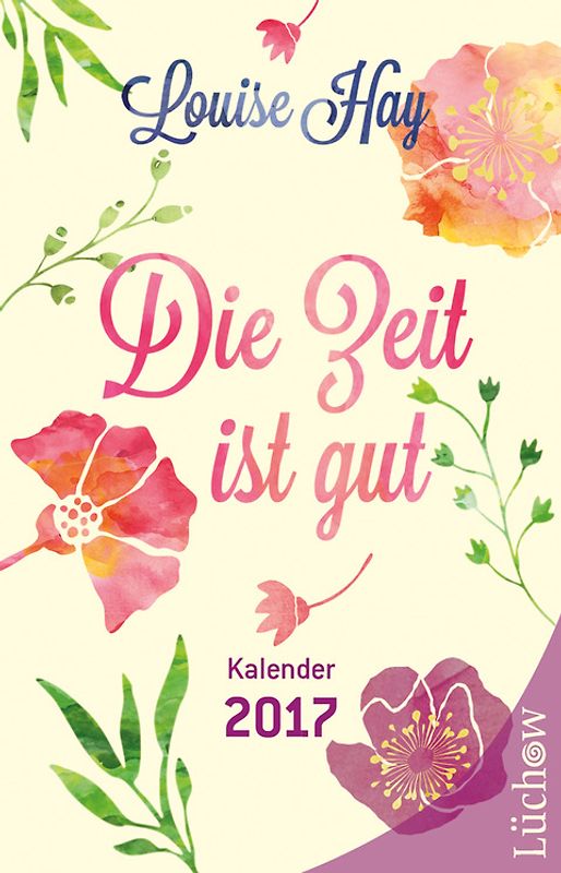 Die Zeit ist gut! 2017