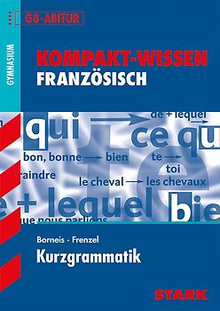 STARK Französisch - KOMPAKT - Kurzgrammatik