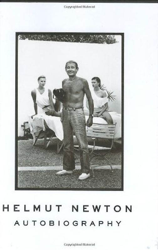 Autobiography - Helmut Newton