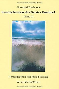 Kundgebungen des Geistes Emanuel (Band 2)