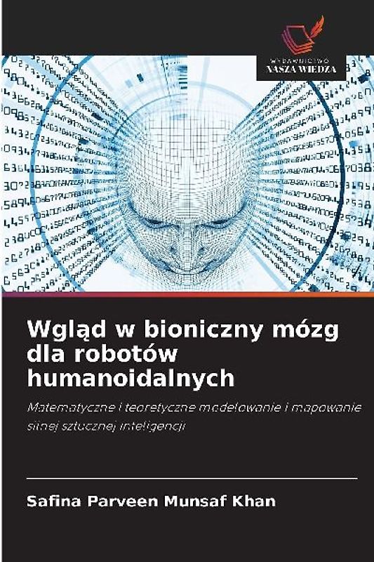 Wgl¿d w bioniczny mózg dla robotów humanoidalnych