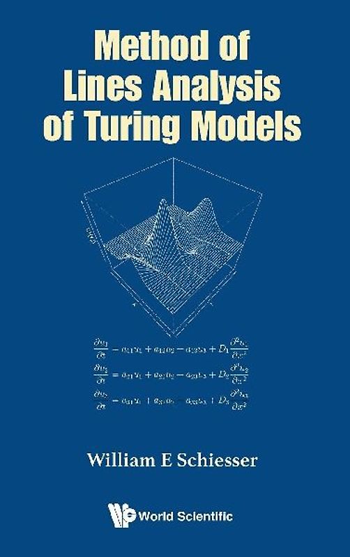 Method of Lines Analysis of Turing Models