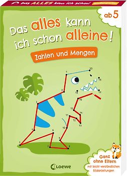 Das alles kann ich schon alleine! Zahlen und Mengen