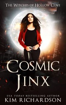 Cosmic Jinx (The Witches of Hollow Cove, Band 10)