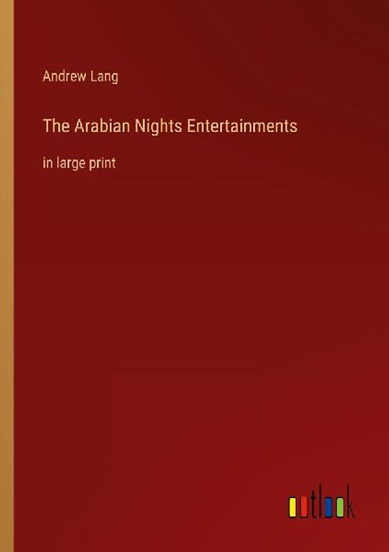 The Arabian Nights Entertainments
