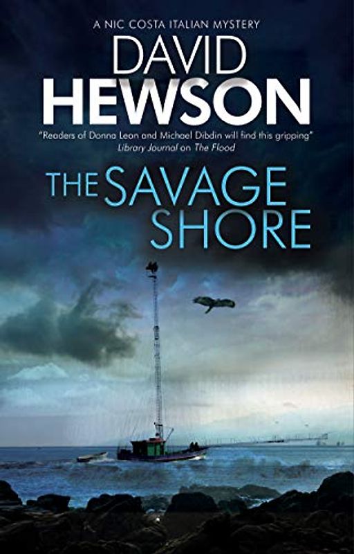 The Savage Shore: An Italian mystery (Nic Costa Mystery, Band 10)