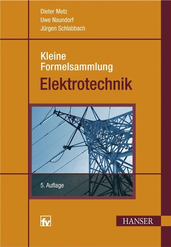 Kleine Formelsammlung Elektrotechnik