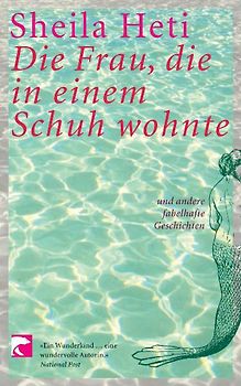 Die Frau, die in einem Schuh wohnte