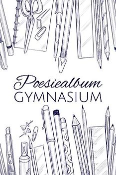 Poesiealbum Gymnasium: A5 Buch mit über 110 vorgedruckten Vorlagen. | Freundealbum Eintragungen. | Personalisierbares Freundealbum. | Vergiss keinen ... | Sortiere deine Erinnerungen aus.