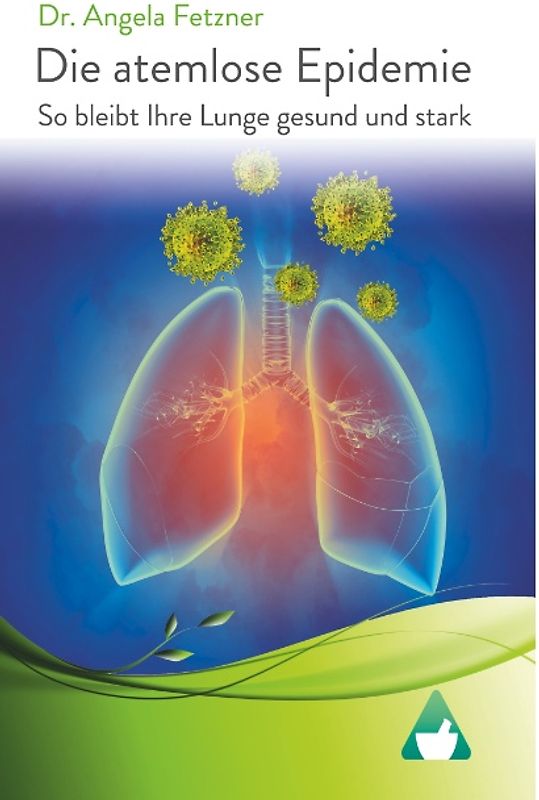Die atemlose Epidemie