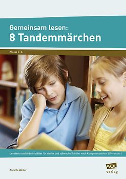 Gemeinsam lesen: 8 Tandemmärchen