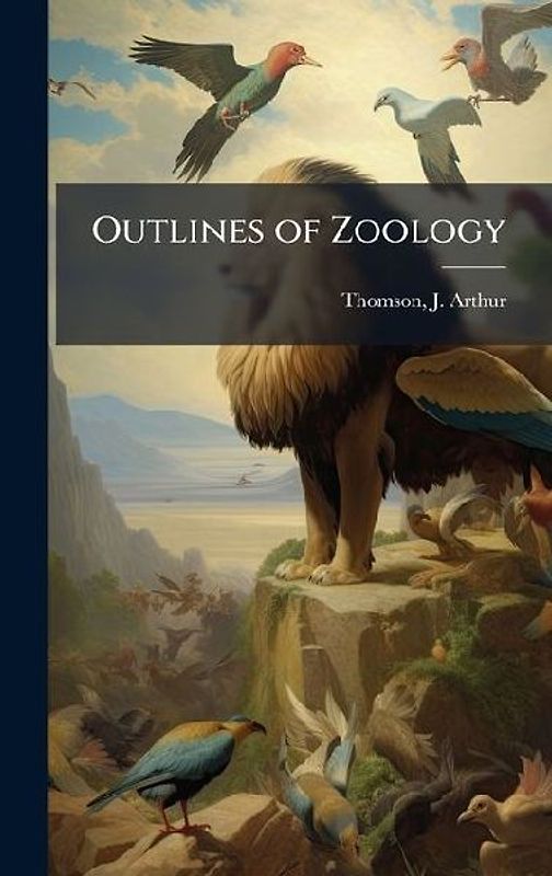Outlines of Zoology