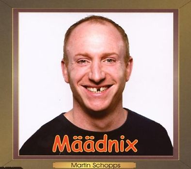 Martin Schopps - Määdnix