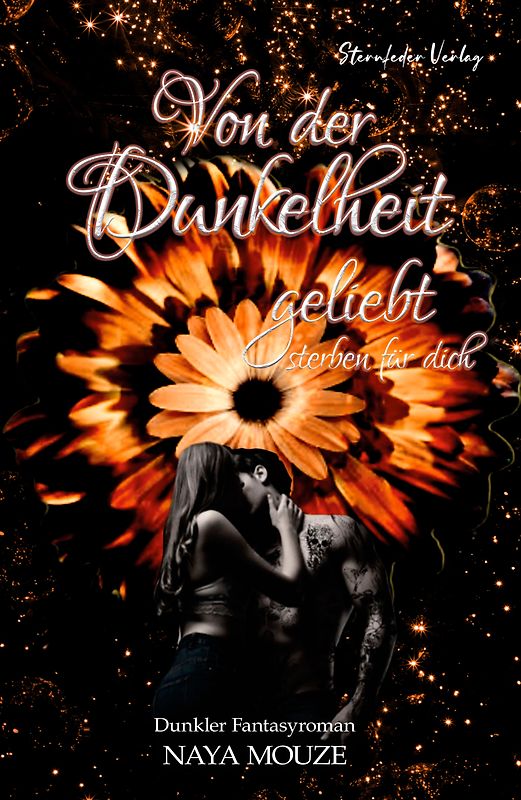 Von der Dunkelheit geliebt