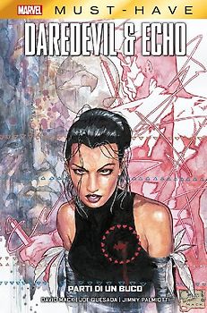 Parti di un buco. Daredevil & Echo