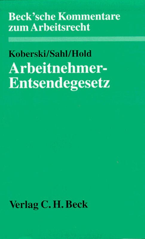 Arbeitnehmer-Entsendegesetz. Kommentar