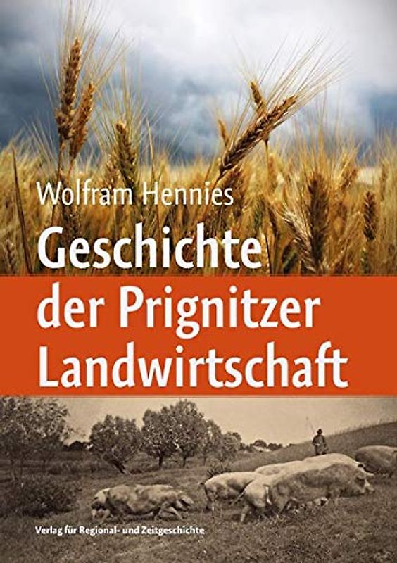 Geschichte der Prignitzer Landwirtschaft