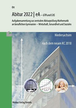 Mathematik Abitur 2022 - eA - GTR und CAS