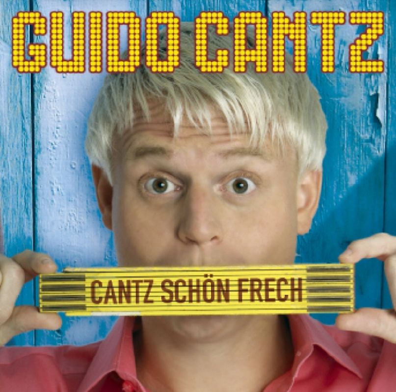 Cantz schön frech